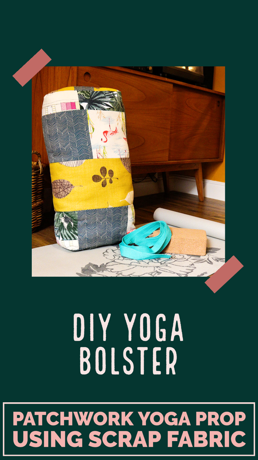 DIY Yoga Bolster using only scrap fabric! – PatternsAndPages